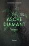 Rosemarie J. Sichmann: Der Aschediamant fancies, Buch