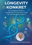 Daniel Schmitz-Buchholz: Longevity konkret, Buch