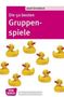 Josef Griesbeck: Griesbeck, J: 50 besten Gruppenspiele, Buch