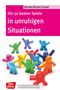 Monika Bücken-Schaal: Die 50 besten Spiele in unruhigen Situationen, Buch