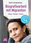 Hubert Klingenberger: Biografiearbeit mit Migranten, Buch,Div.