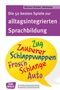 Monika Bücken-Schaal: Die 50 besten Spiele zur alltagsintegrierten Sprachbildung, Buch