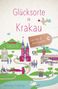 Stefaniya Ptashnyk: Glücksorte in Krakau, Buch, Buch