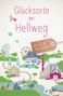 Cornelia Ertmer: Glücksorte am Hellweg, Buch