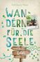 Karl-Georg Müller: Eifel. Wandern für die Seele, Buch, Buch