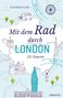 Cornelia Lohs: Mit dem Rad durch London, Buch