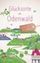 „Glücksorte im Odenwald“, „Fahr hin & werd glücklich“, „Sigrid Stöckel“. Bunte Landschaftsillustration mit Häusern und Menschen., Buch