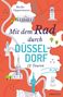 „Mit dem Rad durch Düsseldorf: 12 Touren“. Illustration mit Sehenswürdigkeiten und einem Fahrradweg auf orange-weißem Hintergrund., Buch