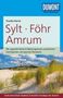 Claudia Banck: DuMont Reise-Taschenbuch Reiseführer Sylt, Föhr, Amrum, Buch