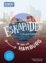 Stefanie Sohr: 52 kleine & große Eskapaden in und um Hamburg, Buch, Buch