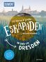 Siiri Klose: 52 kleine & große Eskapaden in und um Dresden, Buch