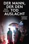 Philipp Hedemann: Der Mann, der den Tod auslacht (DuMont Reiseabenteuer), Buch