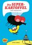 Artur Laperla: Die Superkartoffel - Super-Superkartoffel, Buch