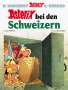 René Goscinny: Asterix 16: Asterix bei den Schweizern, Buch