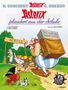 René Goscinny: Asterix 32: Asterix plaudert aus der Schule, Buch