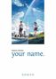 Makoto Shinkai: your name., Buch, Buch