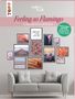 Frederike Treu: Gallery Wall "Feeling so Flamingo". 12 Bilder in 4 Größen, Buch