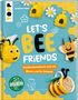 Susanne Pypke: Let's Bee Friends, Buch