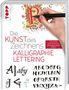 Frechverlag: Die Kunst des Zeichnens - Kalligraphie & Lettering, Buch