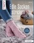 Lydia Klös: Edle Socken stricken (kreativ.kompakt.), Buch, Buch