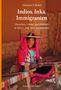 Johannes F. Brakel: Indios, Inka, Immigranten, Buch