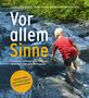 Christian Forss: Vor allem Sinne, Buch