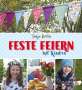 Tanja Berlin: Feste feiern mit Kindern, Buch