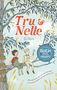 G. Neri: Tru & Nelle, Buch