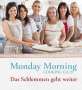Merelyn Frank Chalmers: Monday Morning Cooking Club, Buch