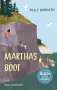 Polly Horvarth: Marthas Boot, Buch