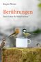 Brigitte Werner: Berührungen, Buch, Buch