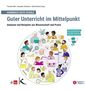 Handbuch Gute Schule: Guter Unterricht im Mittelpunkt, Buch