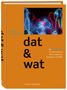 Georg Cornelissen: Dat und Wat, Buch