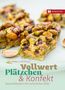 Vollwert Plätzchen & Konfekt, Buch