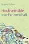 Brigitte Schorr: Hochsensible in der Partnerschaft, Buch