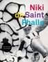 Niki de Saint Phalle, Buch