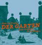 Hans von Trotha: Der Garten. Seine Geschichte in 333 Bildern, Buch