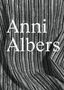 Anni Albers: Constructing Textiles, Buch