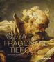 : Goya, Fragonard, Tiepolo, Buch