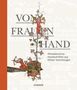 Von Frauenhand, Buch, Buch