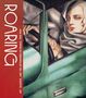 Roaring - Art, Fashion, and the Automobile in France, 1918-1939, Buch, Buch