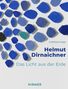 Gottfried Knapp: Helmut Dirnaichner, Buch