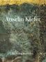ANSELM KIEFER - Becoming the ocean, Buch