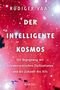 Rüdiger Vaas: Der intelligente Kosmos, Buch