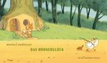 Béatrice Rodriguez: Das Hühnerglück, Buch, Buch