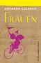 Eduardo Galeano: Frauen, Buch