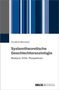 Christine Weinbach: Systemtheoretische Geschlechtersoziologie, Buch