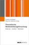 Theoretische Medienbildungsforschung, Buch, Buch