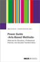 "Power Guide 'Arts-Based Methods': Alliances for Education, Professional Practice, and Societal Transformation." Bunte Streifen., Buch