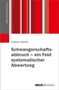 "Schwangerschaftsabbruch – ein Feld systematischer Abwertung" von Elisabeth Wiesnet. Farbige Streifen oben links.